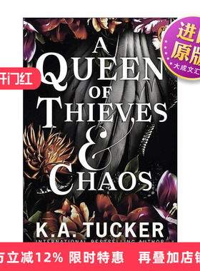 英文原版 A Queen of Thieves and Chaos 乱世之女王 K.A. Tucker奇幻浪漫小说 Fate & Flame系列3 英文版 进口英语原版书籍