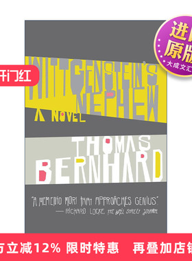 英文原版 Wittgenstein's Nephew Vintage International 维特根斯坦的侄子 Thomas Bernhard托马斯·伯恩哈德 进口英语原版书籍