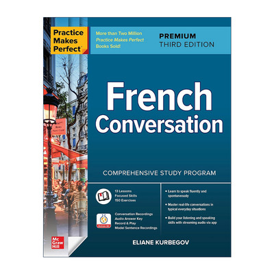 英文原版 Practice Makes Perfect French Conversation 熟能生巧 法语对话 第3版 英文版 进口英语原版书籍