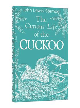 英文原版 The Curious Life of the Cuckoo 杜鹃的奇妙生活 精装带插画 自然写作 John Lewis-Stempel 英文版 进口英语原版书籍