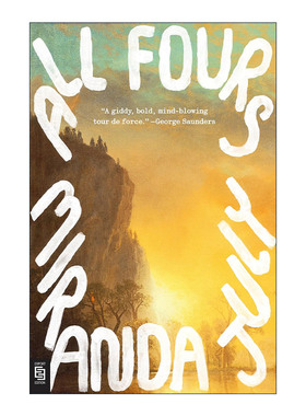 英文原版 All Fours 四足 没有人比你更属于这里作者Miranda July新作 英文版 进口英语原版书籍