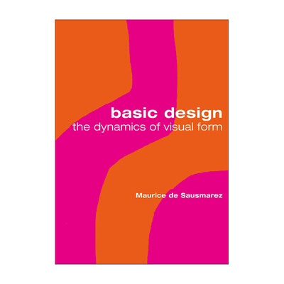 英文原版 Basic Design 视觉形态设计 莫里斯?德?索斯马兹 英文版 进口英语原版书籍