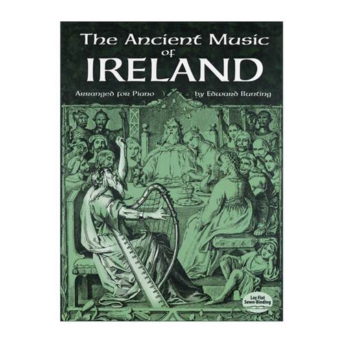 英文原版 The Ancient Music of Ireland Arranged for Piano 爱尔兰古音乐钢琴改编曲 精选集 Edward Bunting 进口英语原版书籍