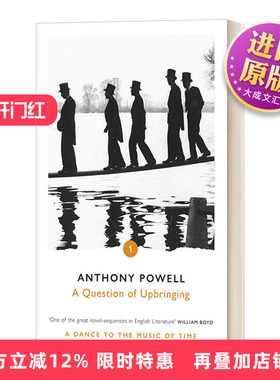 英文原版小说 A Question Of Upbringing 教养问题 伴随时光之曲而舞1 安东尼·鲍威尔 英文版 进口英语原版书籍
