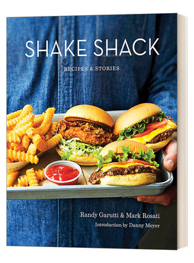 英文原版 精装 Shake Shack Recipes & Stories A Cookbook Shake Shack 食谱和故事 精装 英文版 进口英语原版书籍