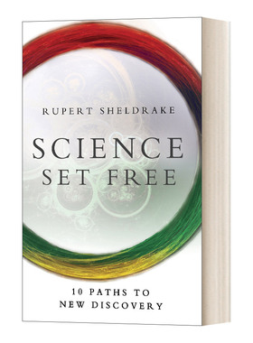 英文原版 Science Set Free 10 Paths to New Discovery 科学自由 通向新发现的十条道路 英文版 进口英语原版书籍