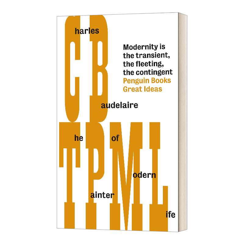 英文原版 the painter of modern life 现代生活的画家 英文版 进口