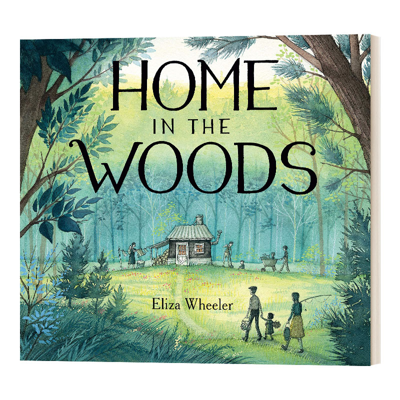 精装 英文原版绘本 Home In The Woods 森林之家 儿童读物 英文版 进口英语原版书籍