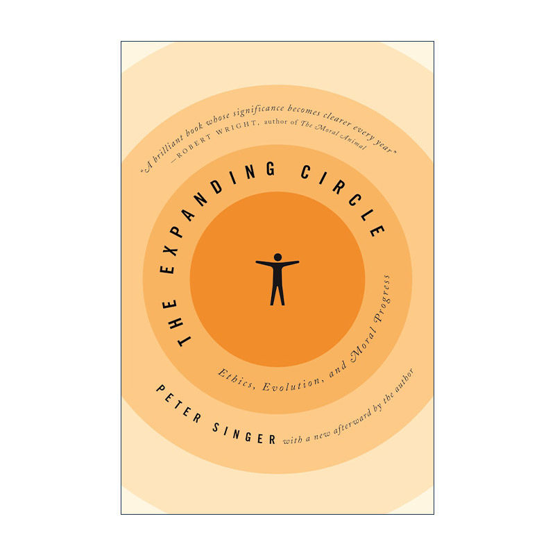 英文原版 The Expanding Circle 扩大的循环 伦理学 演变与道德进步 哲学 黑格尔作者彼得·辛格 英文版 进口英语原版书籍