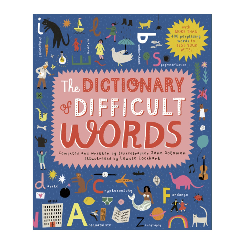 英文原版 The Dictionary of Difficult Words难词词典有超过400个令人费解的词来考验你的智慧儿童启蒙精装绘本精装英文版