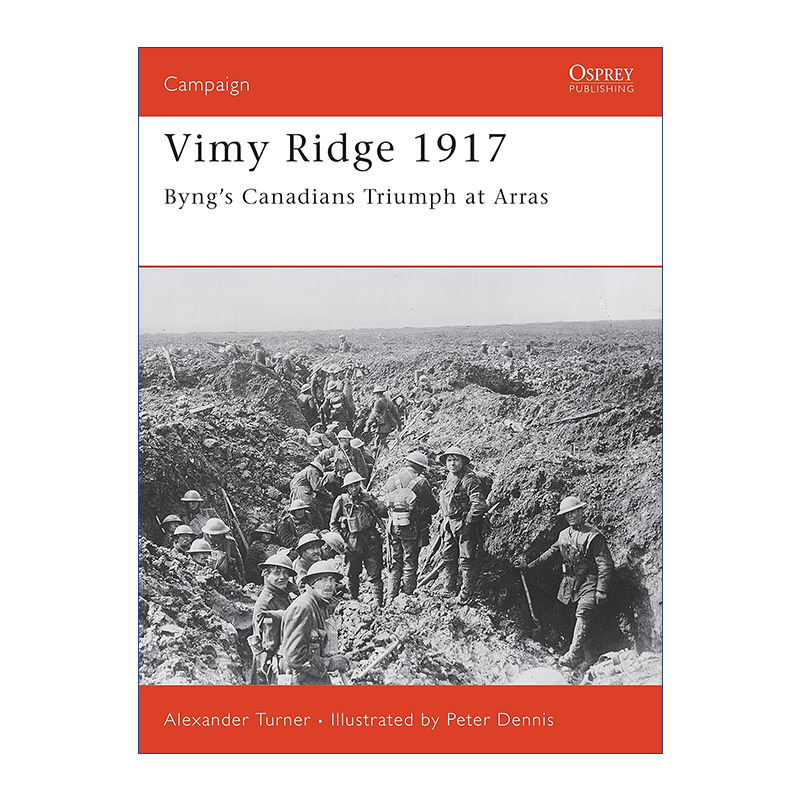 英文原版 Vimy Ridge 1917 一战1917维米岭战役 战争历史系列 英文版 进口英语原版书籍