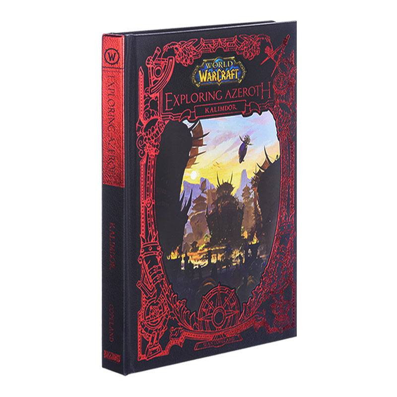 英文原版 World of Warcraft (Exploring Azeroth  2) 魔兽世界 探索艾泽拉斯 卡利姆多 精装 英文版 进口英语原版书籍