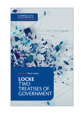英文原版 Locke Two Treatises of Government Student edition 约翰·洛克 政府论 剑桥政治思想史文本系列 进口英语原版书籍