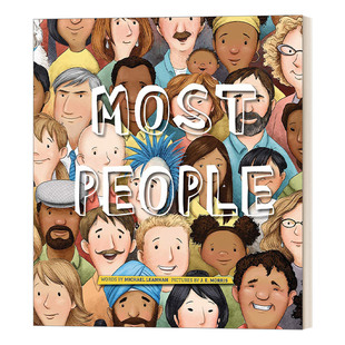 进口英语原版 Most People 2017年金月光童书奖 7岁 大多数人 英文原版 书籍 迈克尔·莱安娜 英文版 图画书