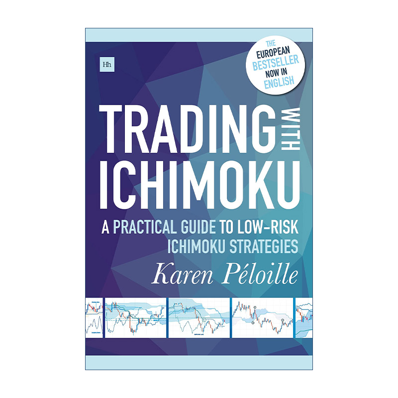 英文原版 Trading with Ichimoku 云图指标贸易 低风险一目均衡策略的实用指南 英文版 进口英语原版书籍