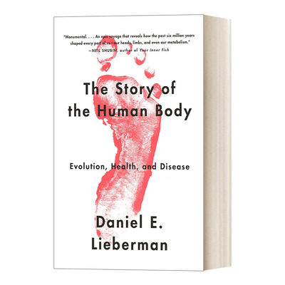 英文原版 The Story of the Human Body Evolution  Health  and Disease 人体的故事 进化、健康与疾病 解剖学 生理学 英文版