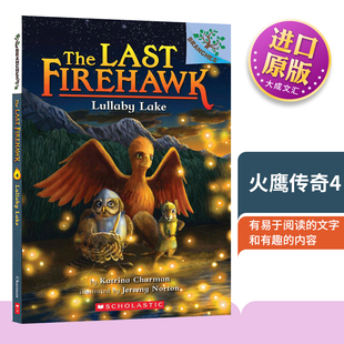 Lullaby 进口英语书籍 英文原版 英文版 儿童读物 Lake Firehawk Last The 火鹰传奇4 学乐大树系列