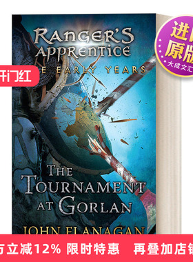 英文原版 The Tournament at Gorlan Ranger's Apprentice 皇家骑士 早年系列1 戈兰锦标赛 儿童奇幻动作冒险小说 英文版 进口书籍