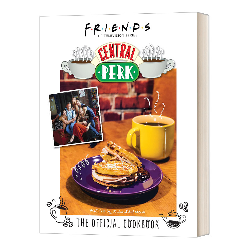 英文原版 Friends The Official Central Perk Cookbook 老友记 中央公园咖啡馆 官方食谱 英文版 进口英语原版书籍