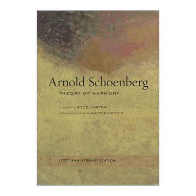 英文原版 Theory of Harmony 勋伯格和声学 一百周年纪念版 Arnold Schoenberg 英文版 进口英语原版书籍