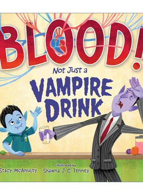 英文原版 Blood! Not Just a Vampire Drink 血液可不止是吸血鬼的饮料 精装绘本 英文版 进口英语原版书籍