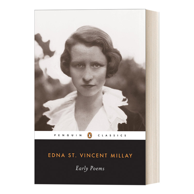 英文原版 Early Poems of Edna St.Vincent Millay Penguin Twentieth-Century Classics埃德娜·圣·文森特·米莱早期诗歌选集