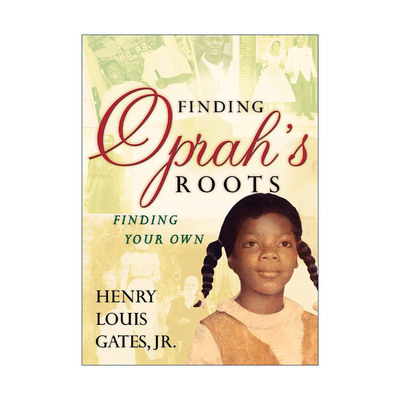 英文原版 Finding Oprah's Roots 寻找奥普拉的根 非洲 美国历史 Henry Louis Gates Jr. 精装 英文版 进口英语原版书籍