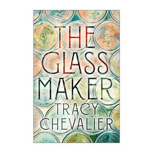 带珍珠耳环 书籍 Glassmaker 进口英语原版 英文版 少女作者 特蕾西·雪佛兰畅销新作 玻璃工匠 威尼斯 The 英文原版