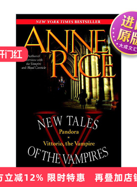 英文原版 New Tales of the Vampires 吸血鬼新故事 含潘多拉和吸血鬼维多利奥 Anne Rice安妮·莱斯 英文版 进口英语原版书籍