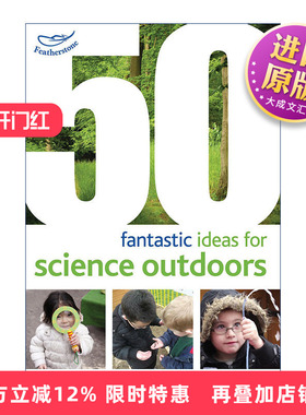 英文原版 50 fantastic ideas for Science Outdoors 50个在户外教孩子学科学的奇思妙想 0-5岁孩子启蒙 英文版 进口英语原版书籍