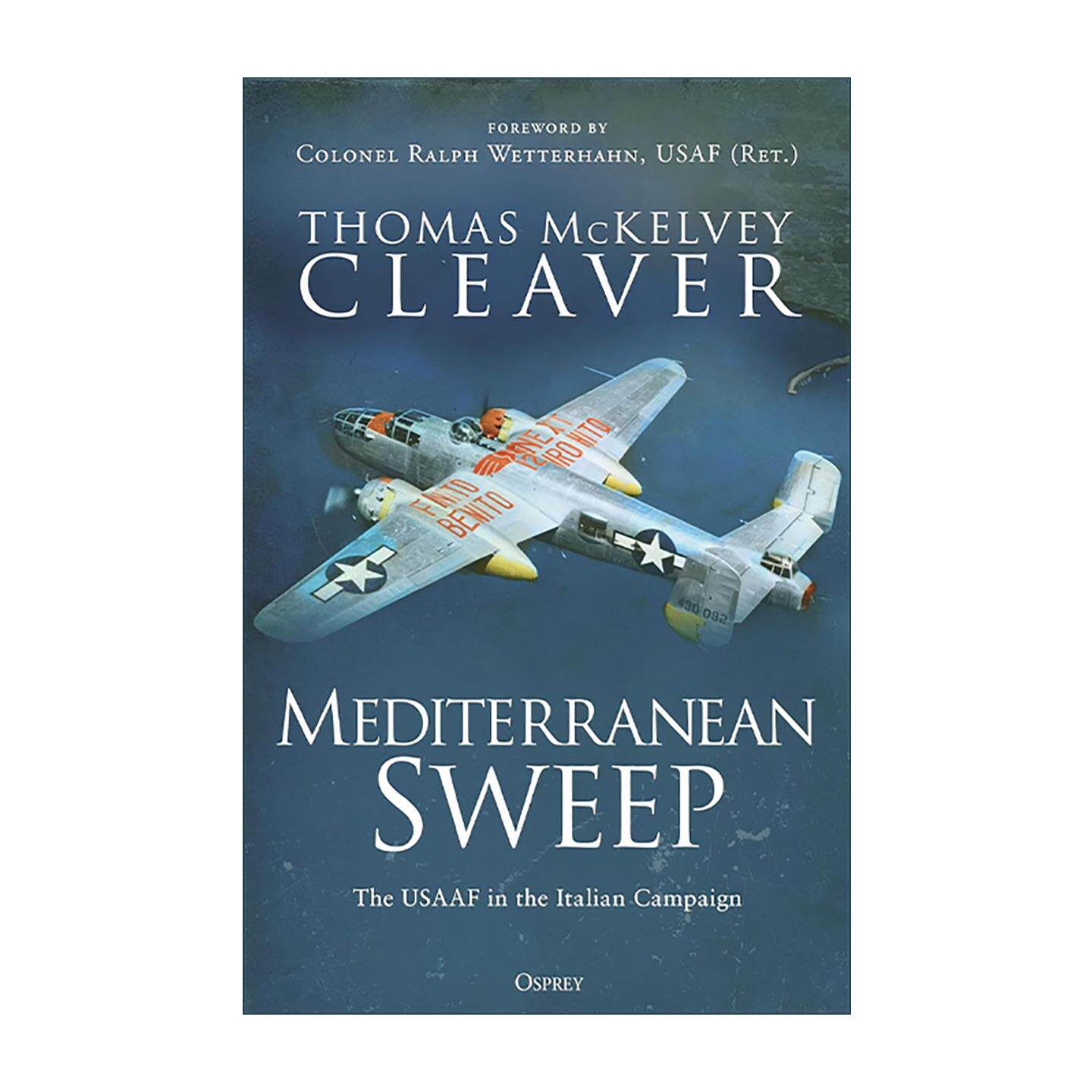 英文原版 Mediterranean Sweep 地中海行动 意大利战役中的美国陆军航空队 精装 军事历史参考书 英文版 进口英语原版书籍