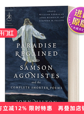 英文原版 Paradise Regained Samson Agonistes and the Complete Shorter Poems 复乐园 力士参孙和短诗集 英文版 进口英语书籍