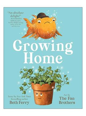 英文原版 Growing Home 成长之家 Beth Ferry 精装 插画师范氏兄弟 英文版 进口英语原版书籍