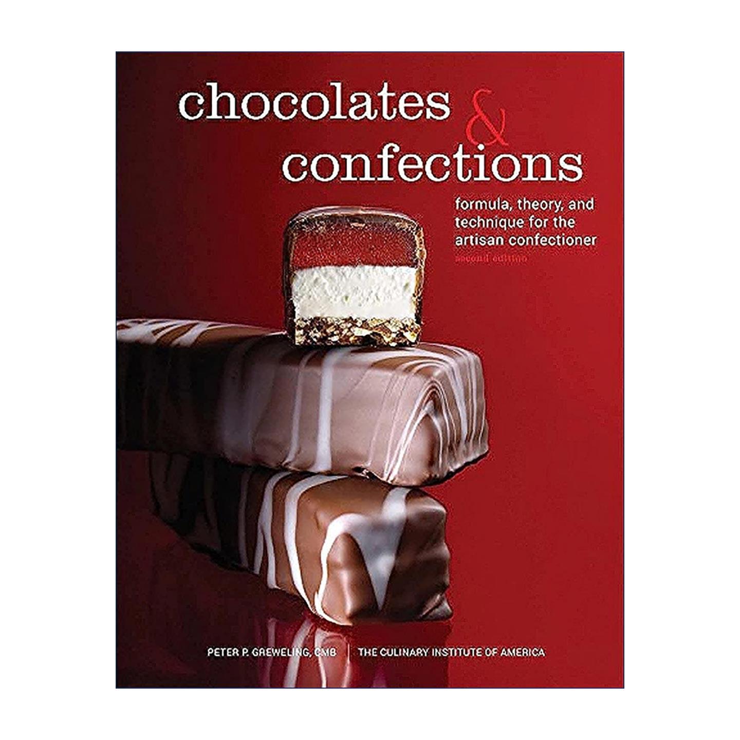 英文原版 Chocolates and Confections 巧克力和糖果 手工糖果师的配方 理论和技巧 精装第2版 英文版 进口英语原版书籍