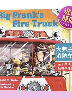 英文原版 Big Frank's Fire Truck 大弗兰克的消防车 2-4岁儿童绘本 Leslie Mcguire 英文版 进口英语原版书籍