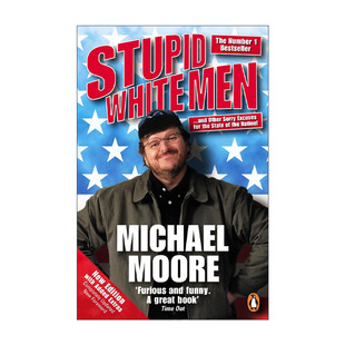 Men 愚蠢 进口英语原版 Stupid 书籍 英文版 White 迈克尔·穆尔 英文原版 白人