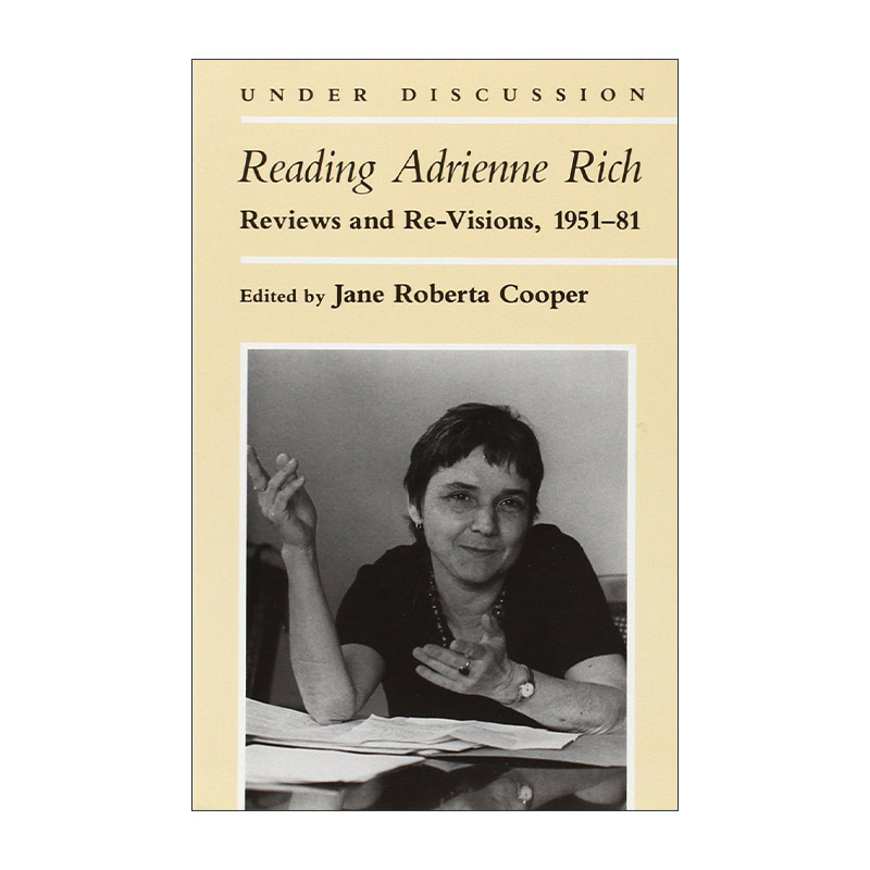 英文原版 Reading Adrienne Rich 艾德丽安?里奇 1951-81著作评论 文学研究专著 英文版 进口英语原版书籍