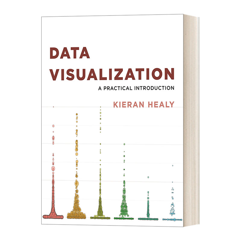 英文原版 Data Visualization A Practical Introduction 数据可视化 实用介绍 Kieran Healy 英文版 进口英语原版书籍 书籍/杂志/报纸 社会科学类原版书 原图主图