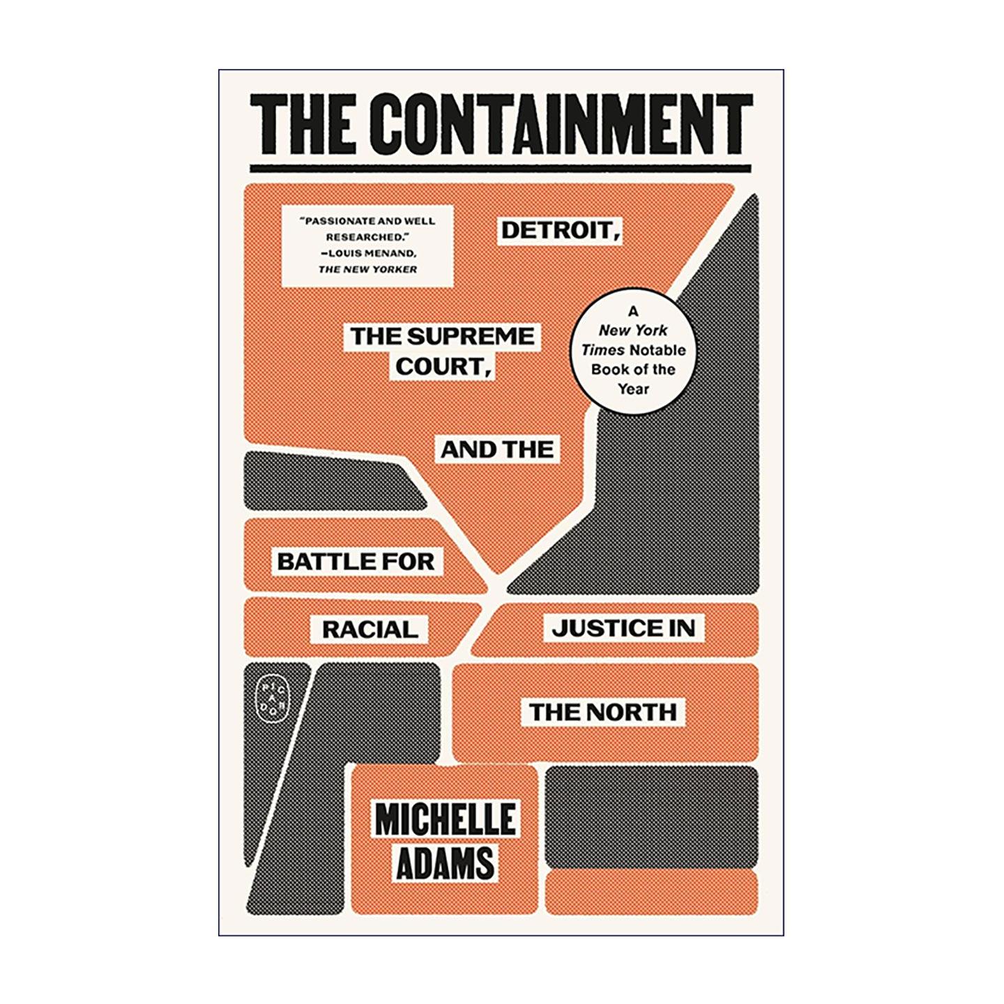 英文原版 The Containment 隔离围城 底特律 最高法院与北方种族平权之战 纽约时报年度佳选 2025Avern Cohn奖 密歇根大学教授