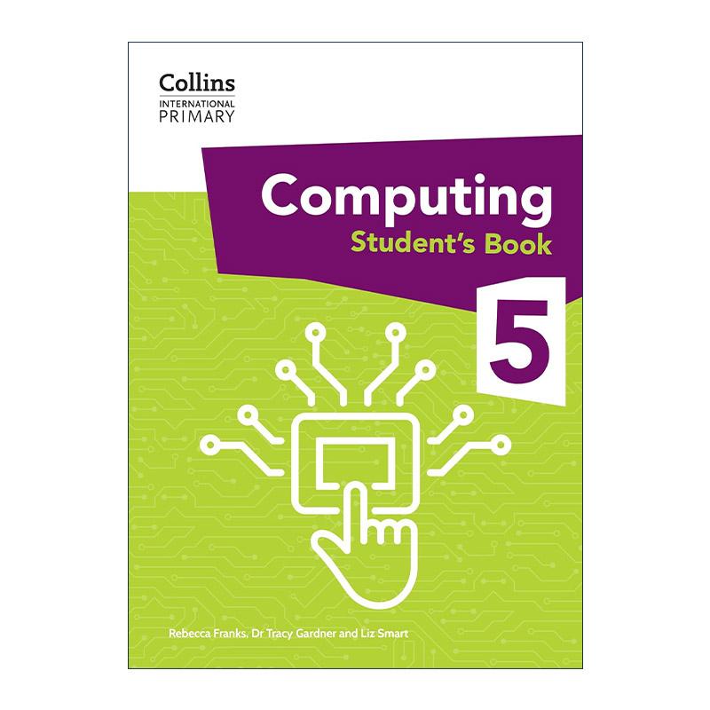 英文原版 Collins International Primary Computing Student's Book 5 柯林斯国际小学计算机科学学生用书5 英文版 进口书籍