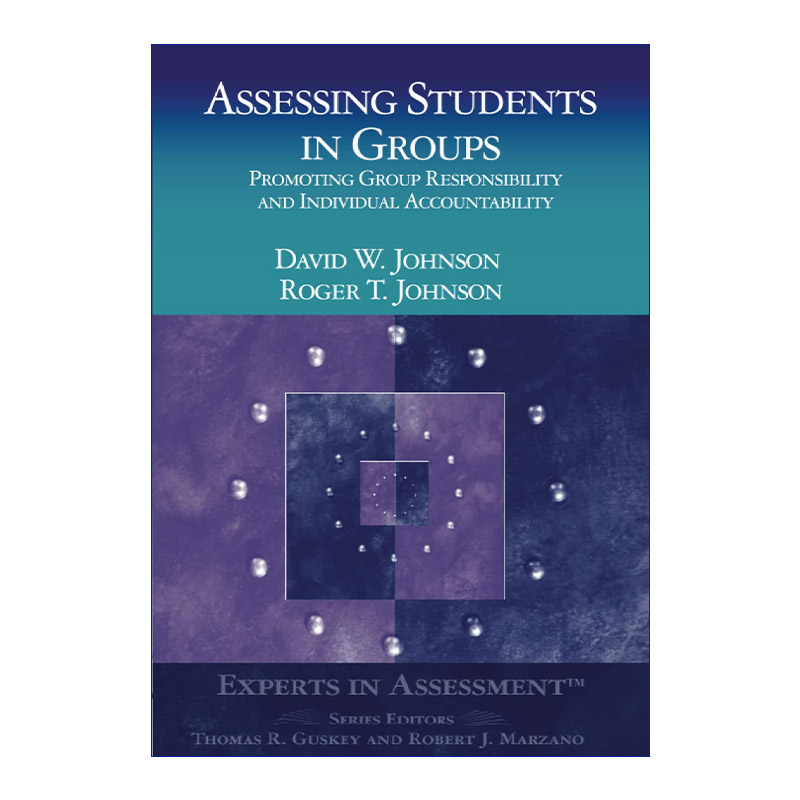 英文原版 Assessing Students in Groups 如何对学生进行小组评估 Corwin学生评估方法系列 英文版 进口英语原版书籍