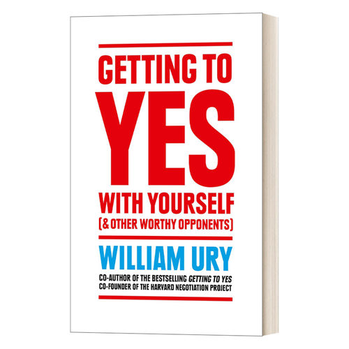 英文原版 Getting to Yes With Yourself and Other Worthy Opponents 内向谈判力 威廉?尤里 英文版 进口英语原版书籍