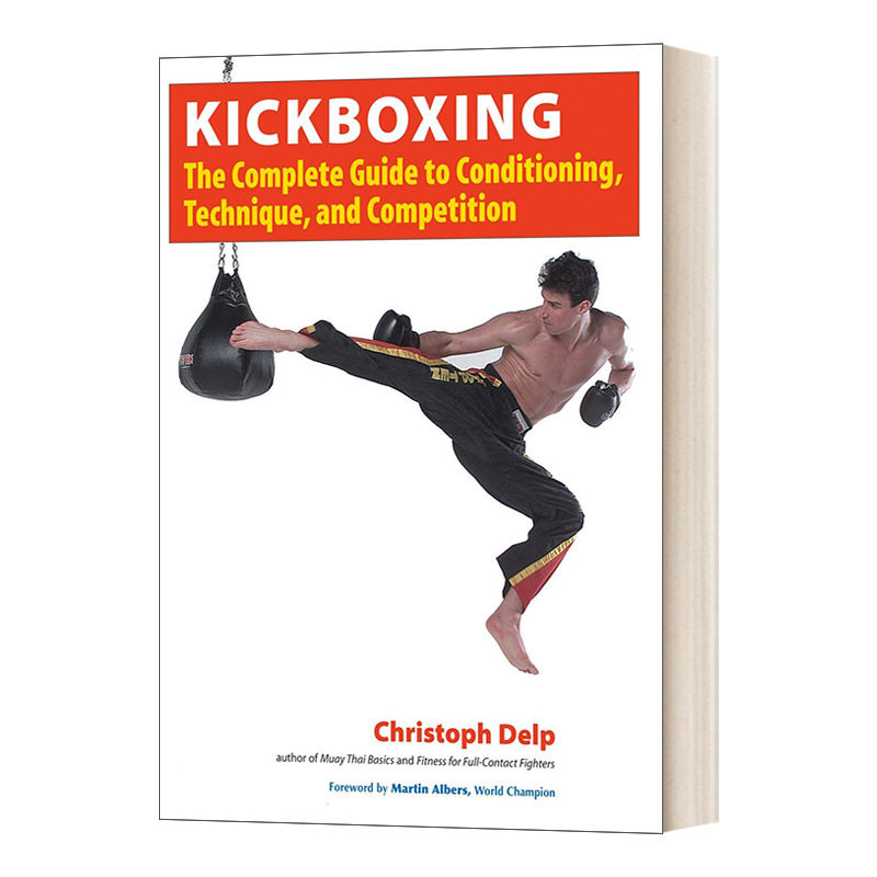 英文原版 Kickboxing 自由搏击 完整的指导条件 技术和竞争 英文版 进口英语原版书籍