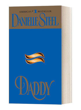英文原版小说 Daddy A Novel 爸爸 纽约时报畅销书作者Danielle Steel 英文版 进口英语原版书籍