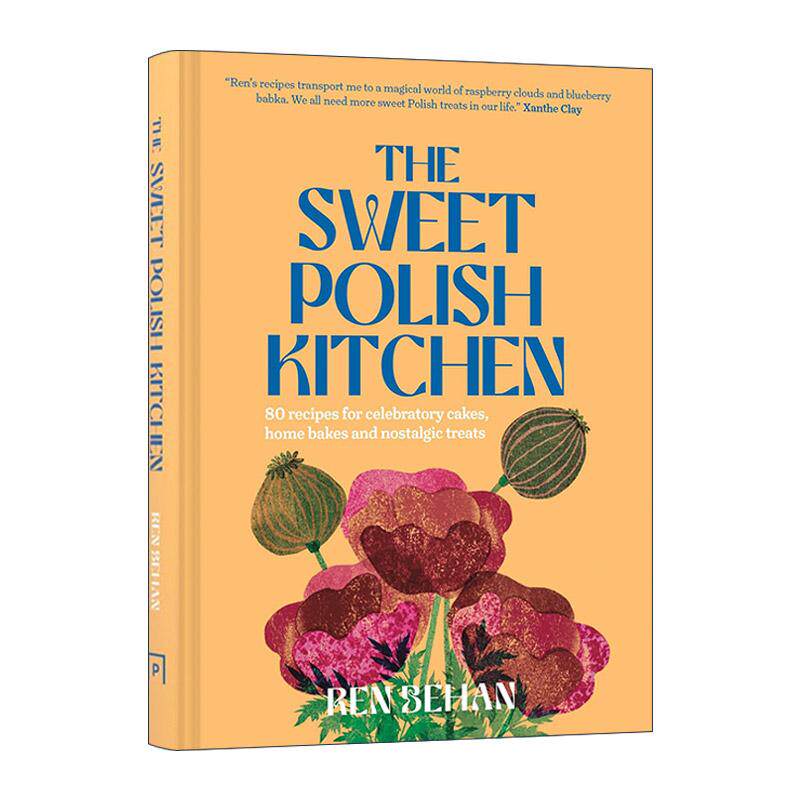 英文原版 The Sweet Polish Kitchen 甜蜜的波兰厨房 东欧风味食谱书 精装 英文版 进口英语原版书籍