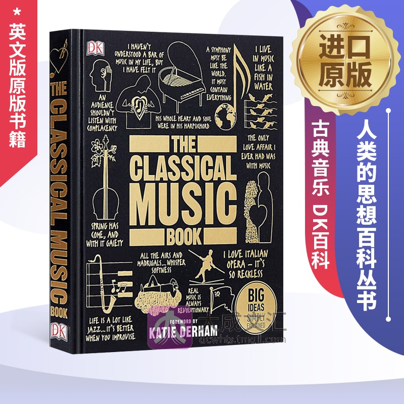 The Classical Music Book Big Ideas Simply Explained 英文原版 DK人类的思想百科丛书 古典音乐 DK百科 精装英文版原版书籍