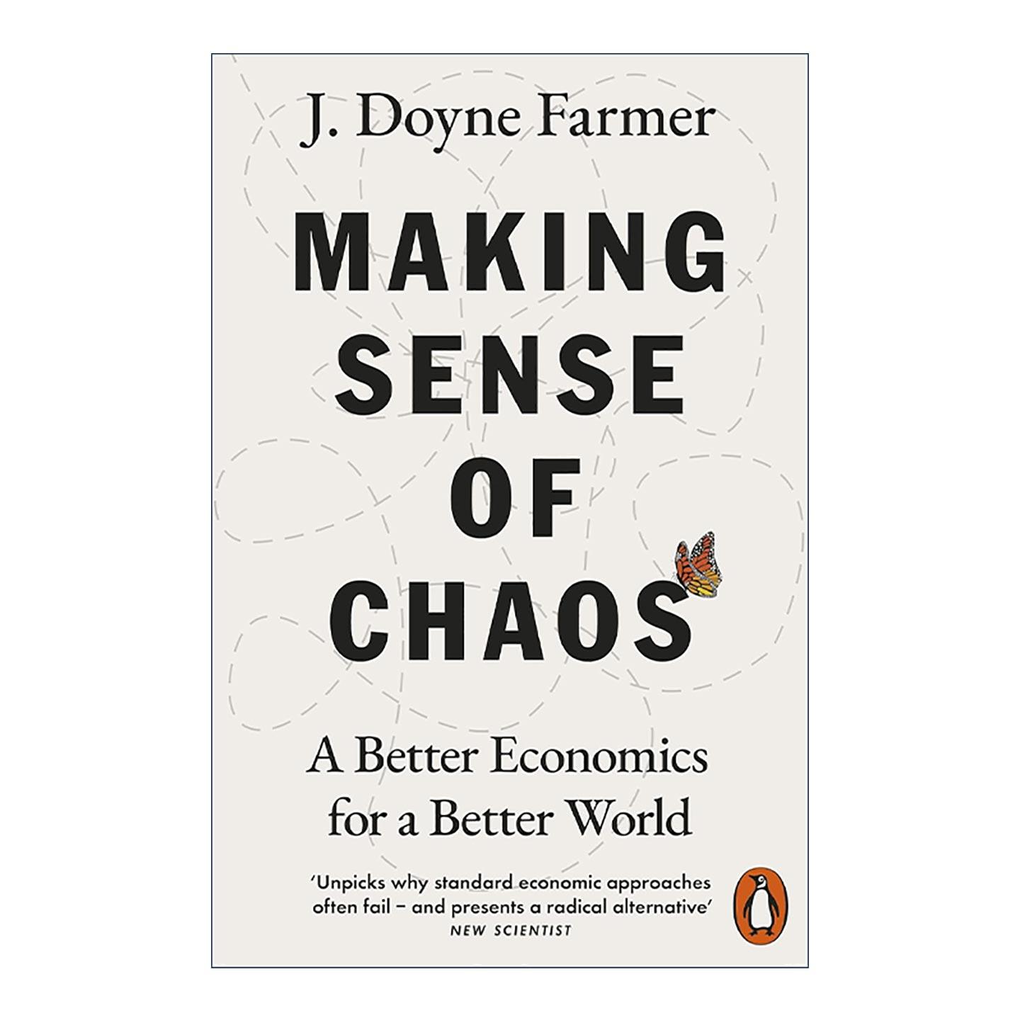 英文原版 Making Sense of Chaos 理解混沌 适应未来的新经济学理念 J. Doyne Farmer 英文版 进口英语原版书籍