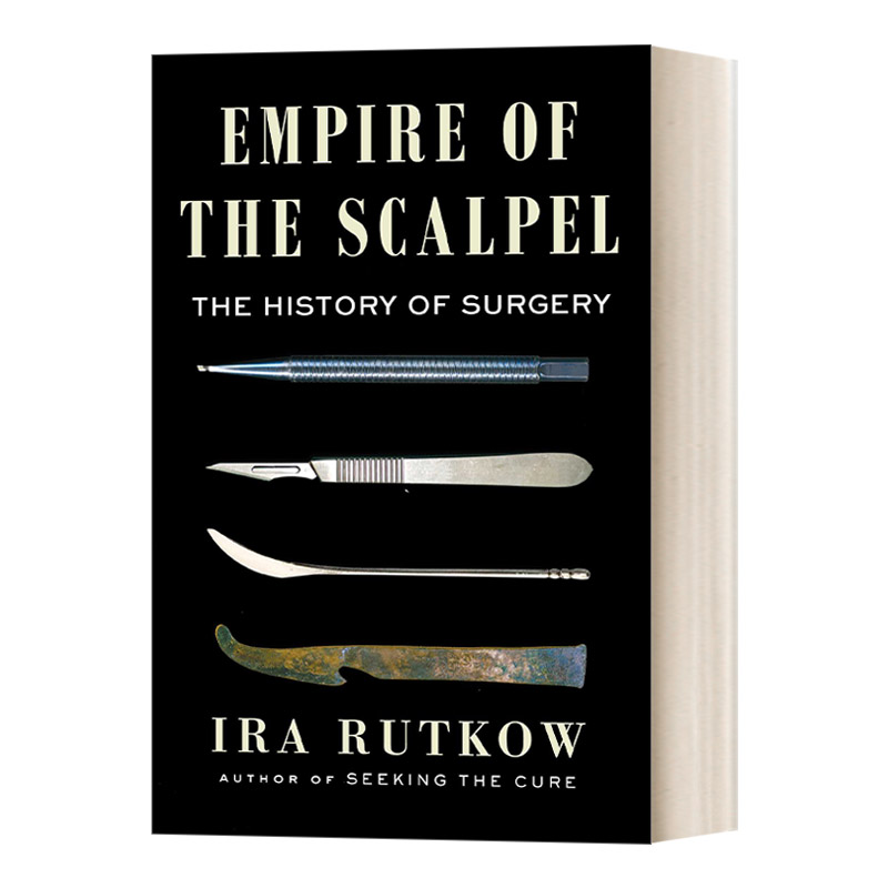 英文原版 Empire of the Scalpel 手术刀帝国 外科手术的历史 精装 英文版 进口英语原版书籍