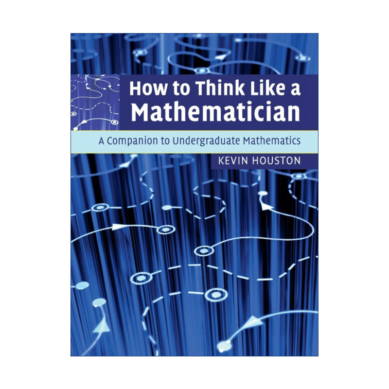 英文原版 How to Think Like a Mathematician 如何像数学家一样思考 剑桥大学数学专业书单 英文版 进口英语原版书籍