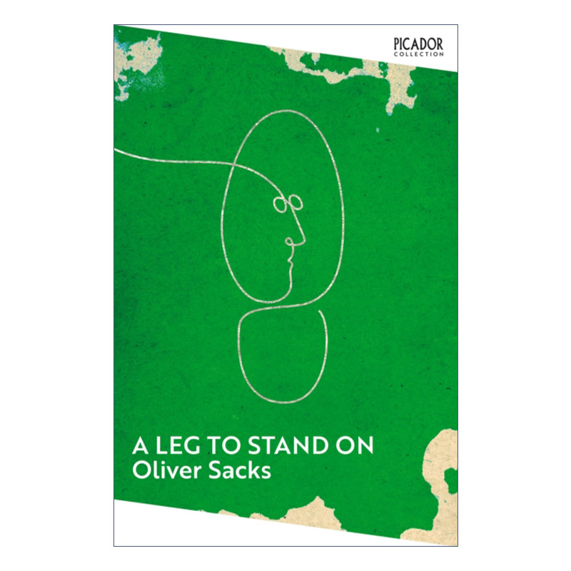 英文原版 A Leg to Stand On 单脚站立 奥利弗·萨克斯 Sacks Oliver 英文版 进口英语原版书籍